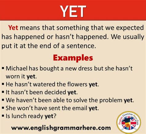 just yet meaning|yet again in a sentence.
